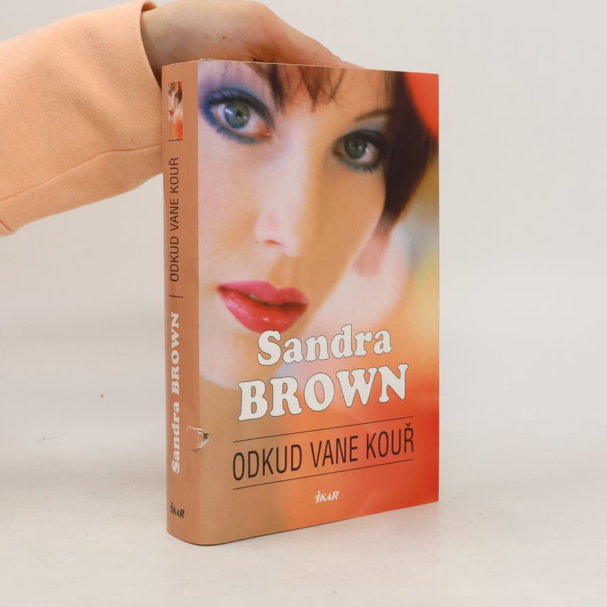 Sandra Brown Odkud vane kouř
