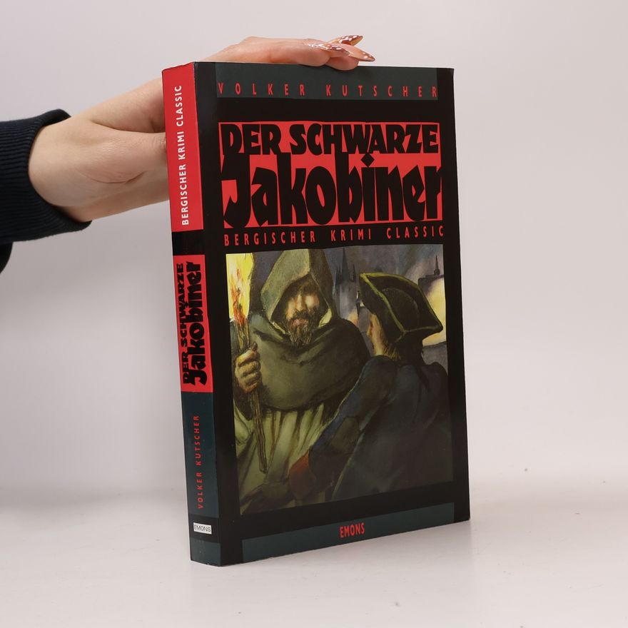 Volker Kutscher Der schwarze Jakobiner