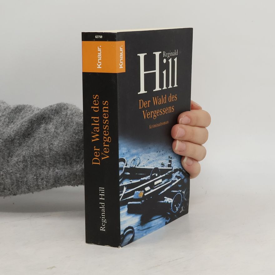 Reginald Hill Der Wald des Vergessens