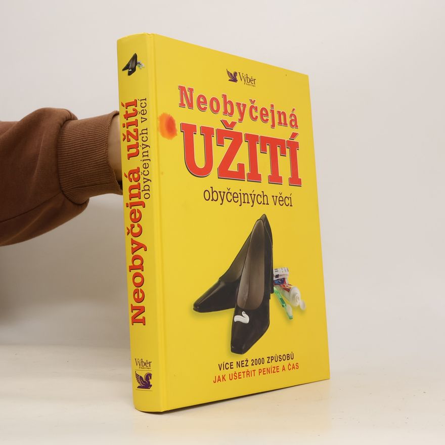 Marilyn Bader Neobyčejná užití obyčejných věcí