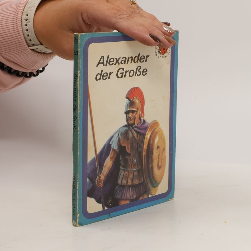 Autorenkollektiv Alexander der Große
