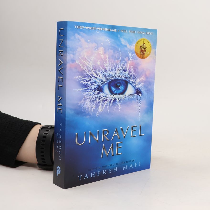 Tahereh Mafi Unravel me