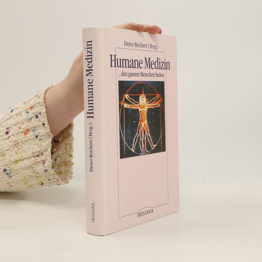 Dieter Reichert Humane Medizin