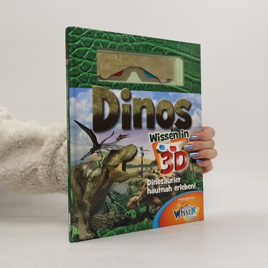 Various authors Dinos. Wissen in 3D