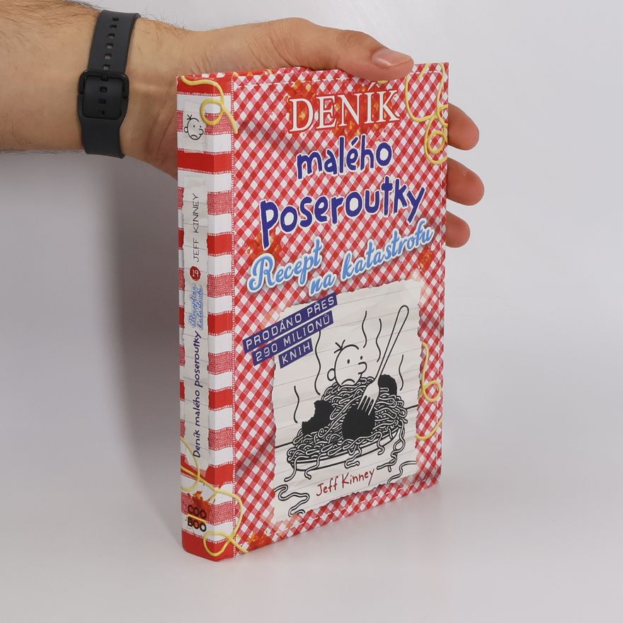 Jeff Kinney Deník malého poseroutky 19. Recept na katastrofu
