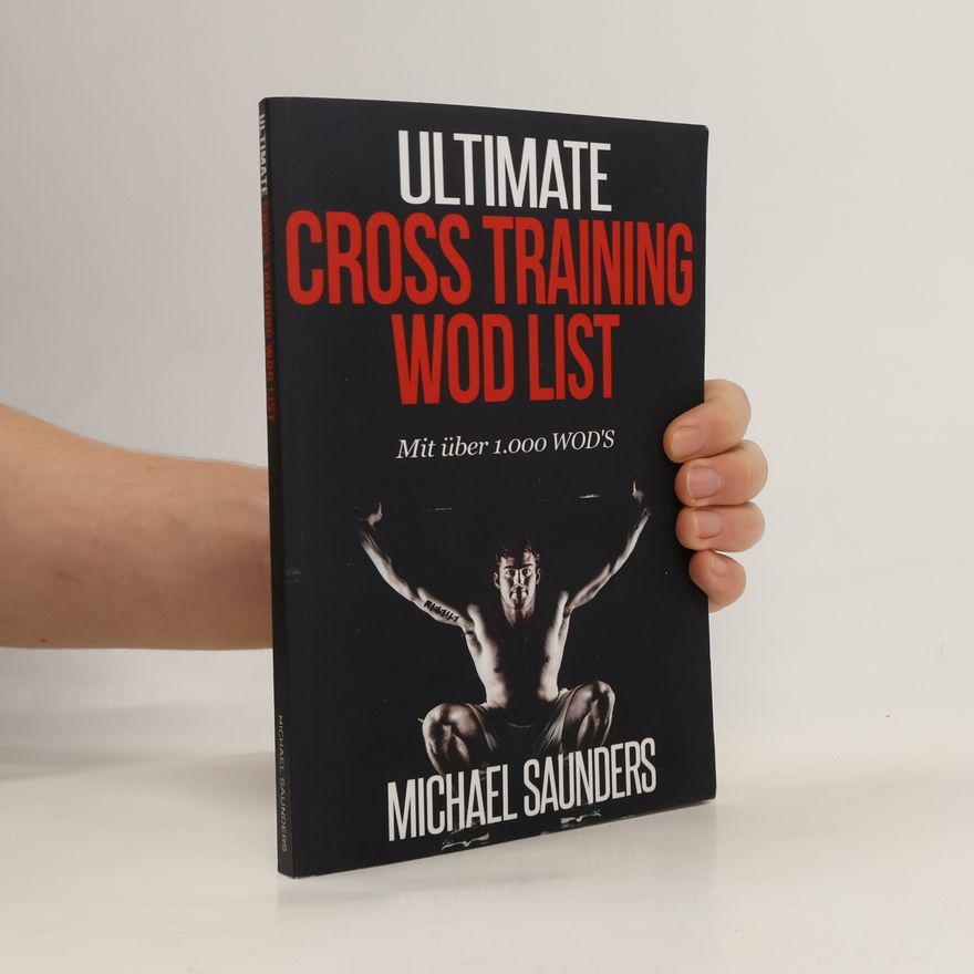 Michael Saunders Ultimate Cross Training Wod List