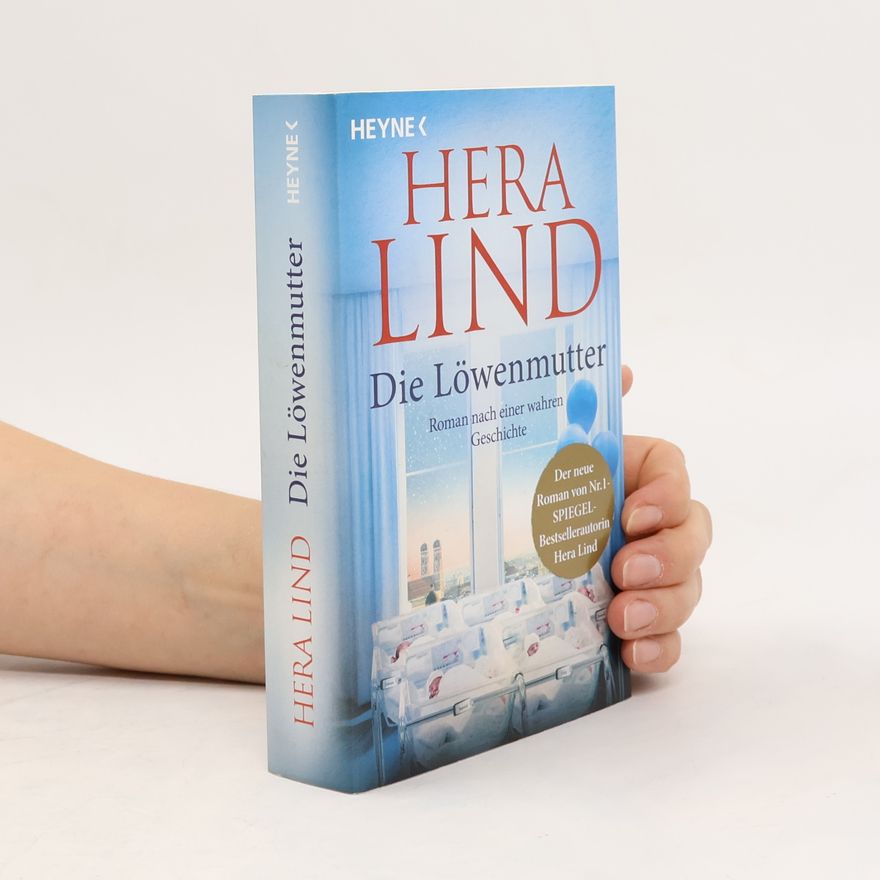 Hera Lind Die Löwenmutter