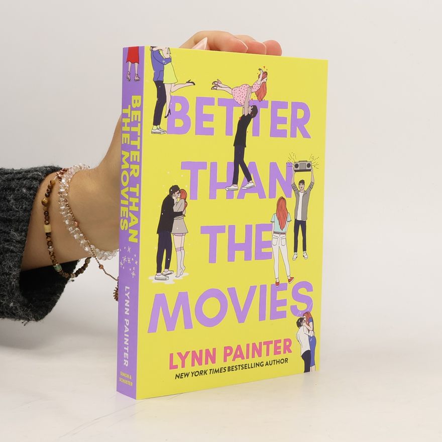 Lynn Painter Better Than the Movies
