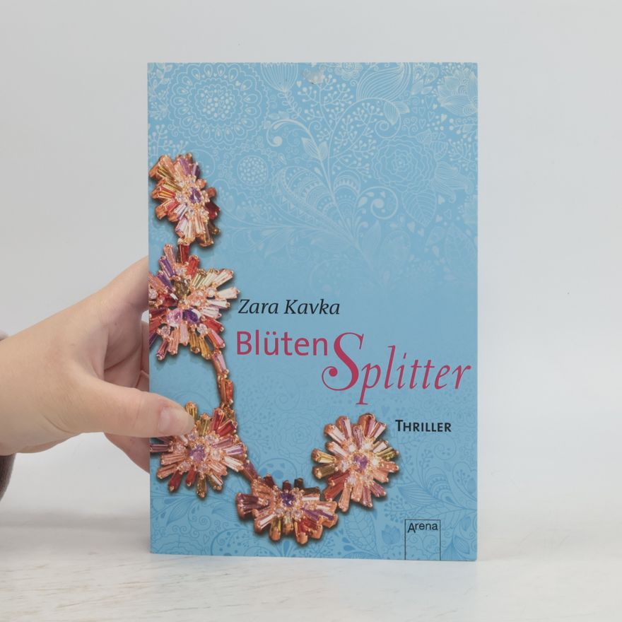Zara Kavka Blütensplitter