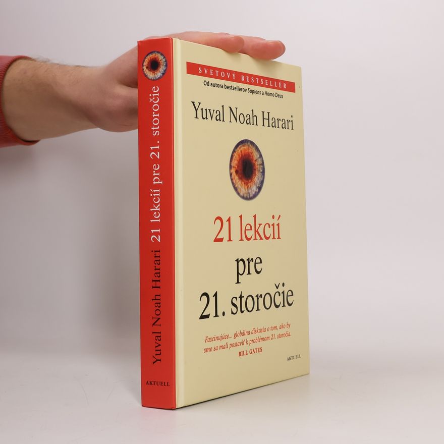 Yuval Noah Harari 21 lekcií pre 21. storočie