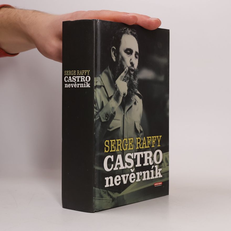 Serge Raffy Castro nevěrník