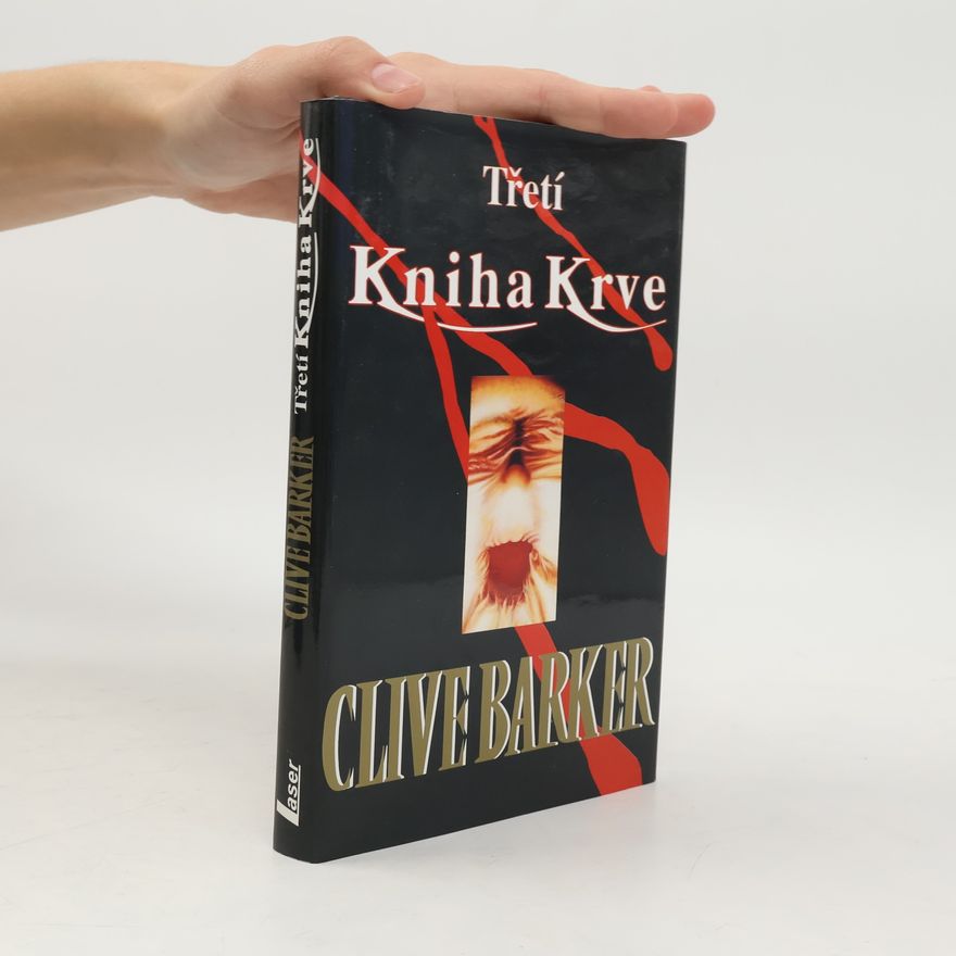 Clive Barker Třetí Kniha Krve