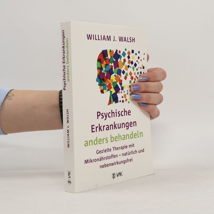 William Walsh Psychische Erkrankungen anders behandeln