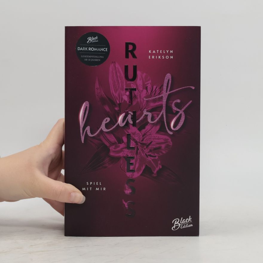 Katelyn Erikson Ruthless Hearts