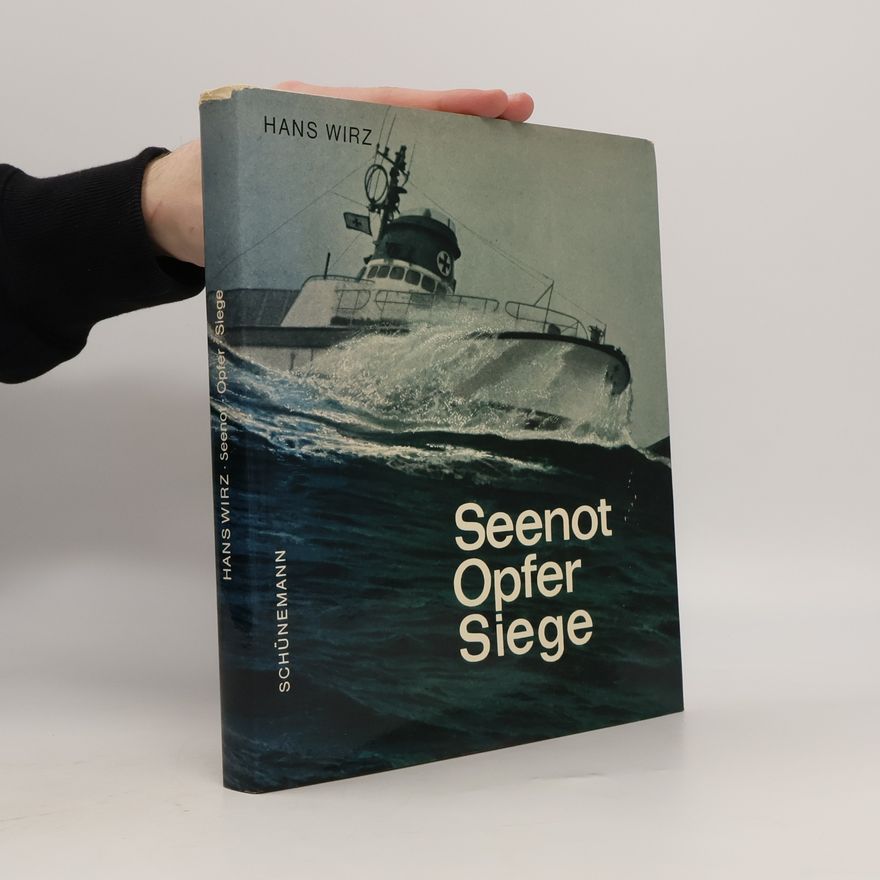 Hans Wirz Seenot, Opfer, Siege