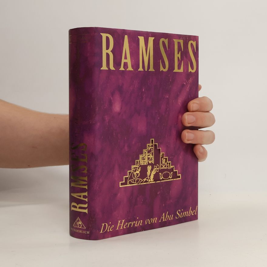 Christian Jacq Ramses. Die Herrin von Abu Simbel