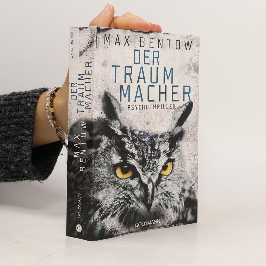 Max Bentow Der Traummacher