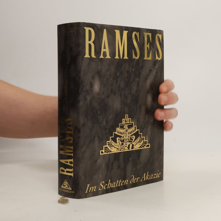 Christian Jacq Ramses. Im Schatten der Akazie.