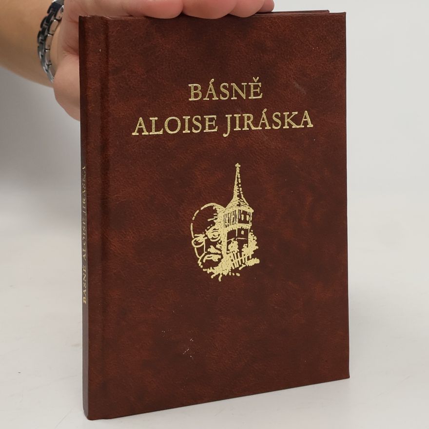 Alois Jirásek Básně Aloise Jiráska