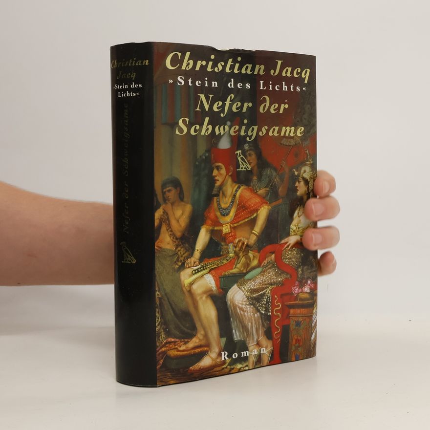 Christian Jacq Nefer der Schweigsame