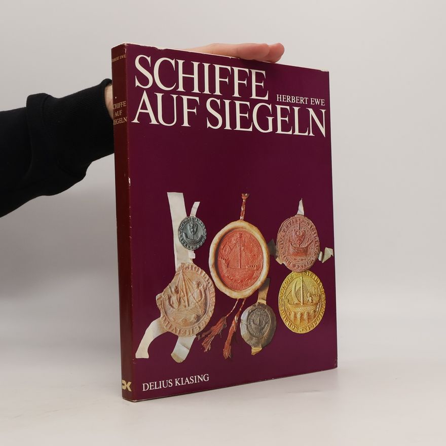 Herbert Ewe Schiffe auf Siegeln