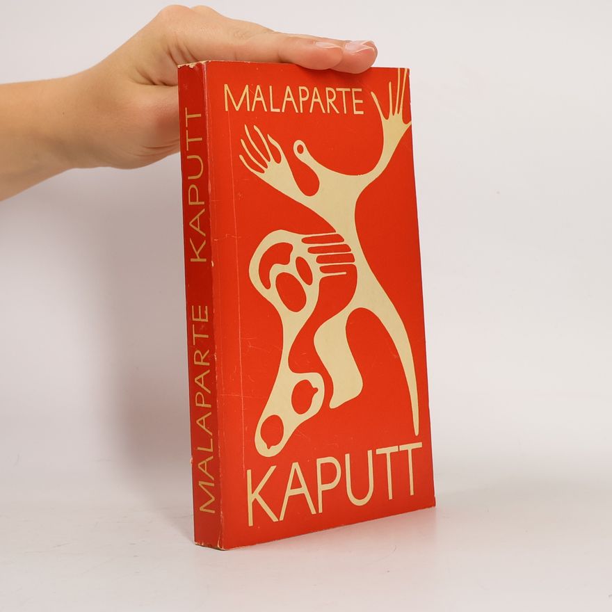 Curzio Malaparte Kaputt
