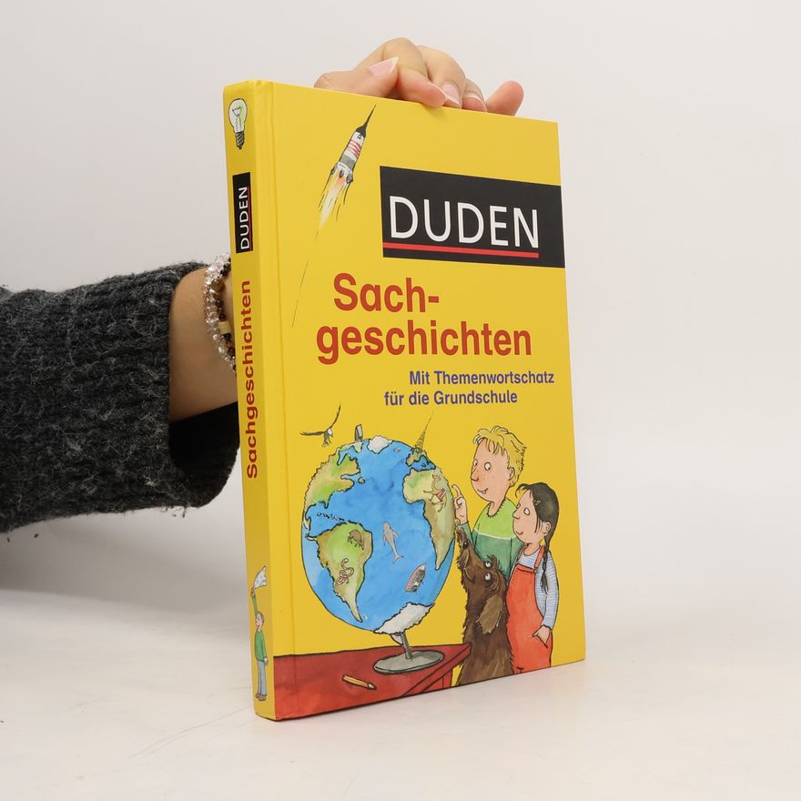 Kolektiv autorů Sachgeschichten: Mit Themenwortschatz für die Grundschule