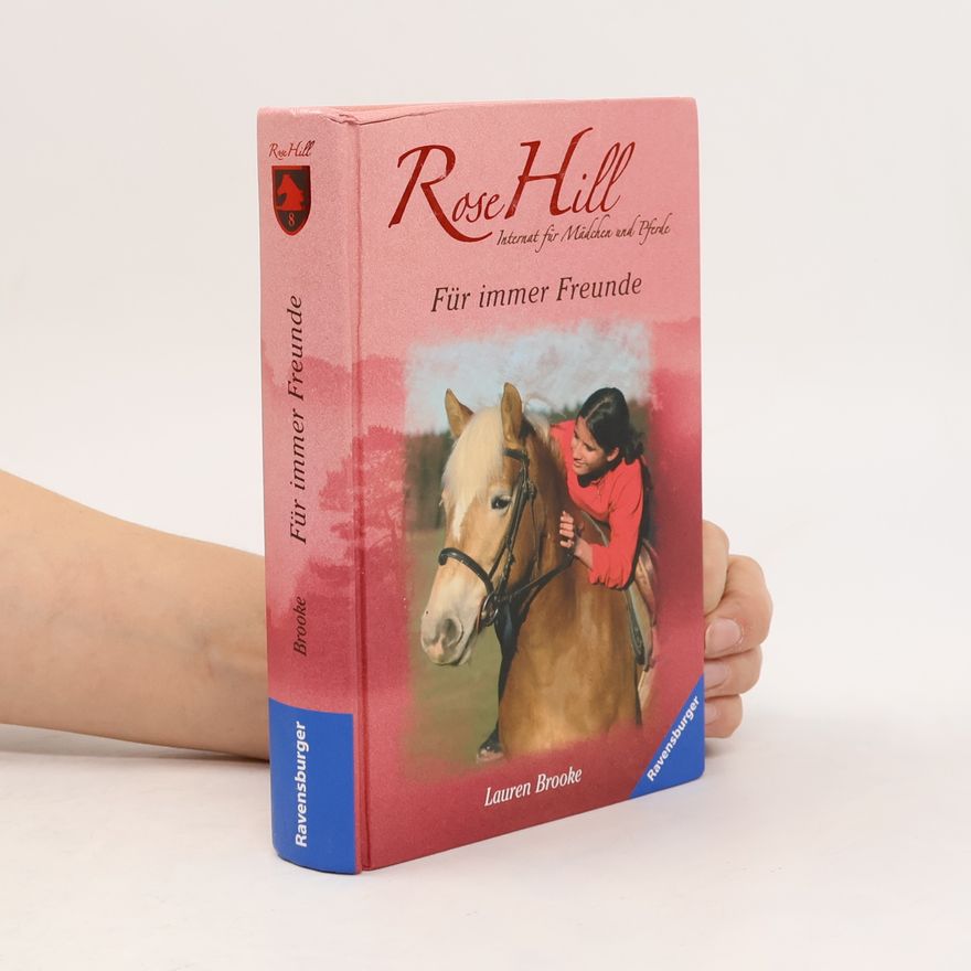 Miriam Margraf Für immer Freunde. Rose Hill 8