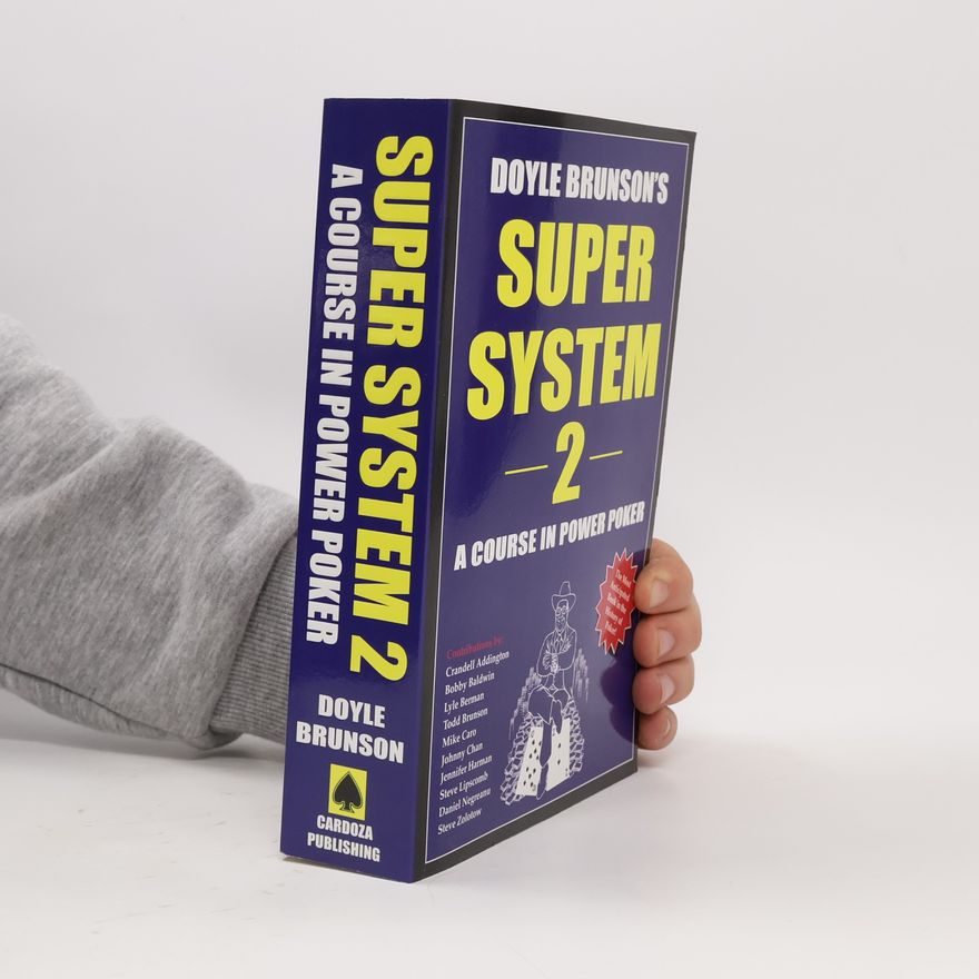 Doyle Brunson Doyle Brunson's Super System II