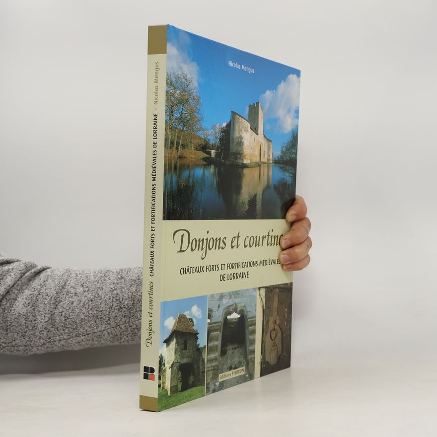 Nicolas Mengus Donjons et courtines