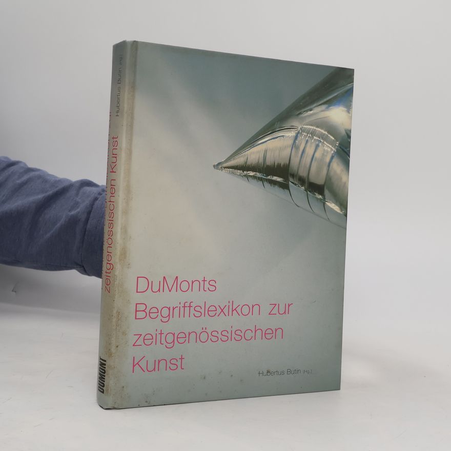 Hubertus Butin DuMonts Begriffslexikon zur zeitgenössischen Kunst