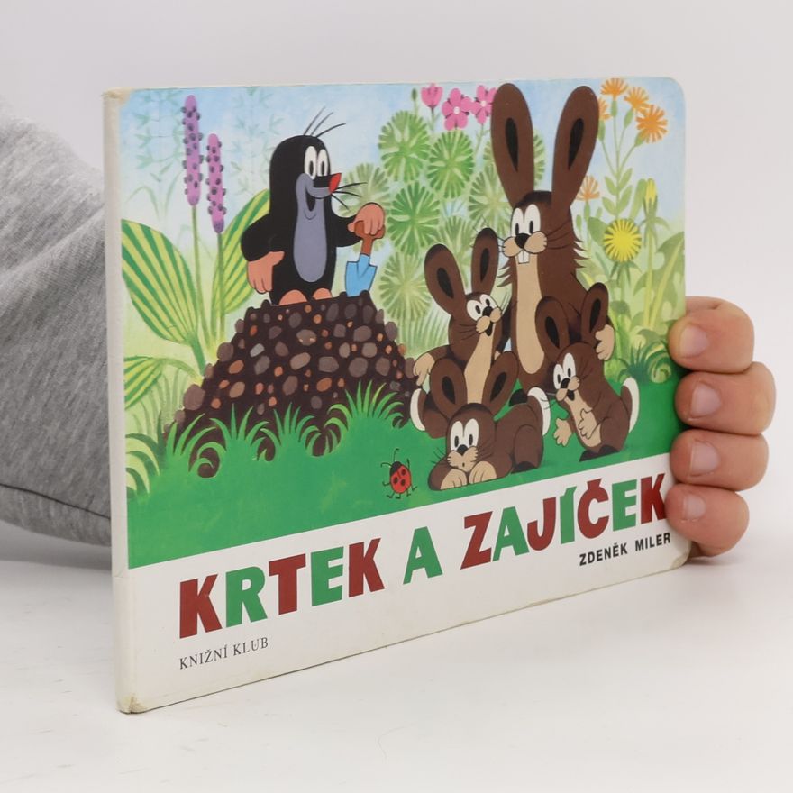 Zdeněk Miler Krtek a zajíček