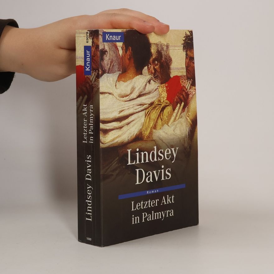 Lindsey Davis Letzter Akt in Palmyra