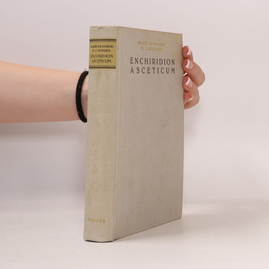 J. Dutilleul ENCHIRIDION ASCETICUM