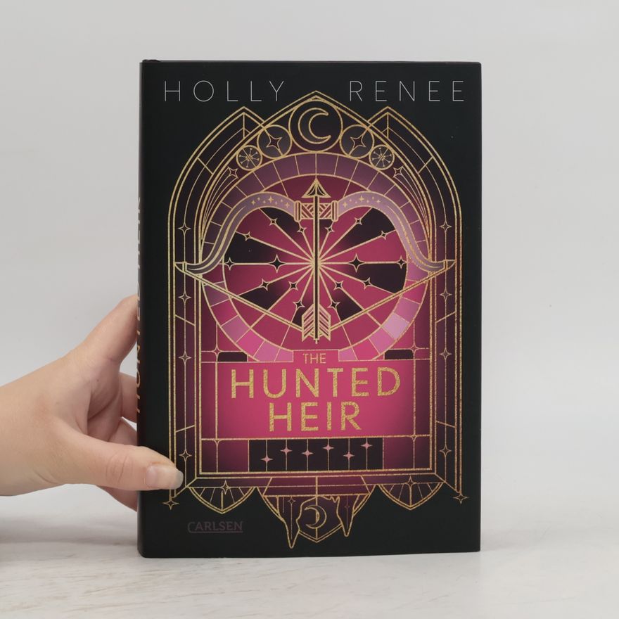 Holly Renee The Hunted Heir