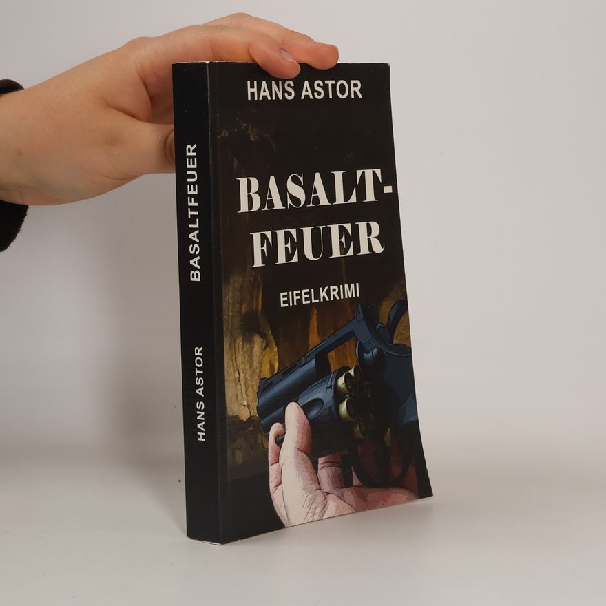 Hans Astor Basaltfeuer