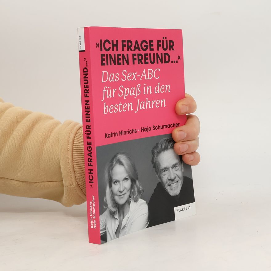 Katrin Hinrichs „Ich frage für einen Freund …“
