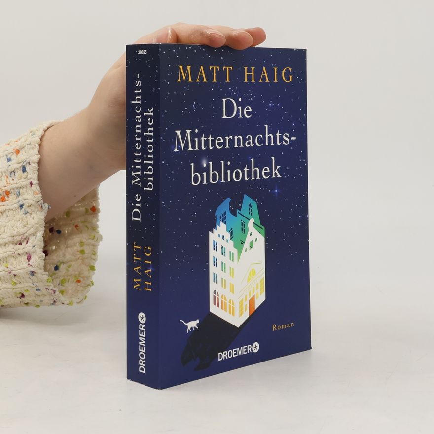 Matt Haig Die Mitternachtsbibliothek