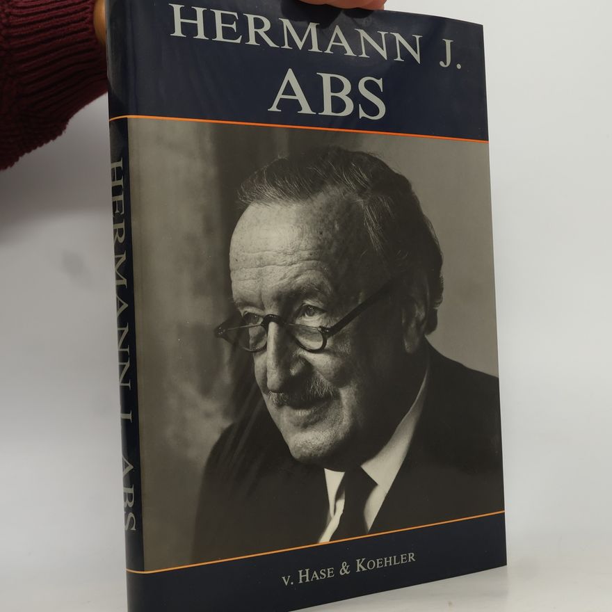 Manfred Pohl Hermann J. Abs