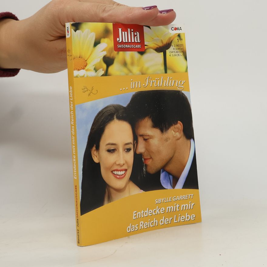 Sibylle Garrett Entdecke mit mir das Reich der Liebe