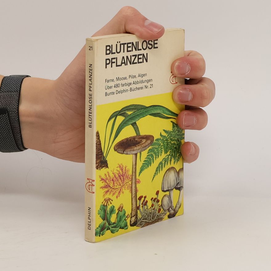 Herbert Spencer Zim Blütenlose Pflanzen