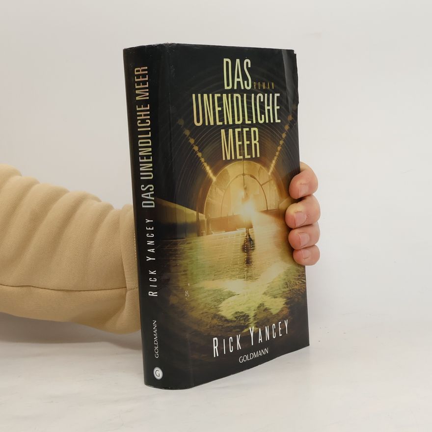 Rick Yancey Das unendliche Meer