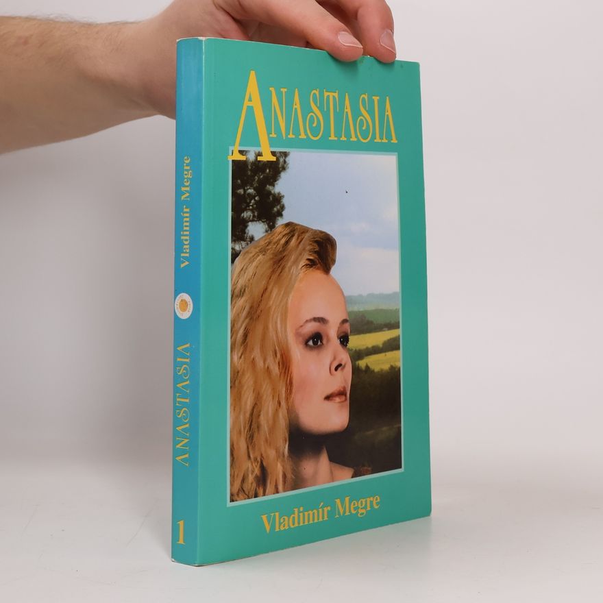Vladimir Megre Anastasia 1