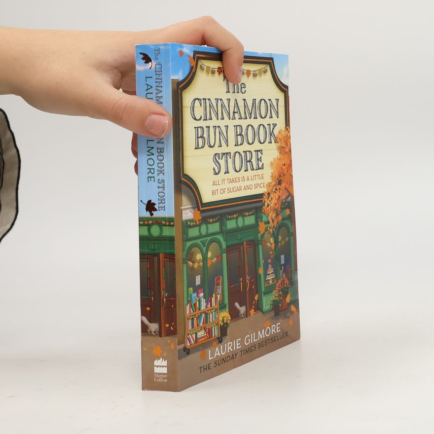 Laurie Gilmore The Cinnamon Bun Book Store