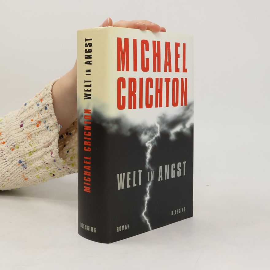 Michael Crichton Welt in Angst
