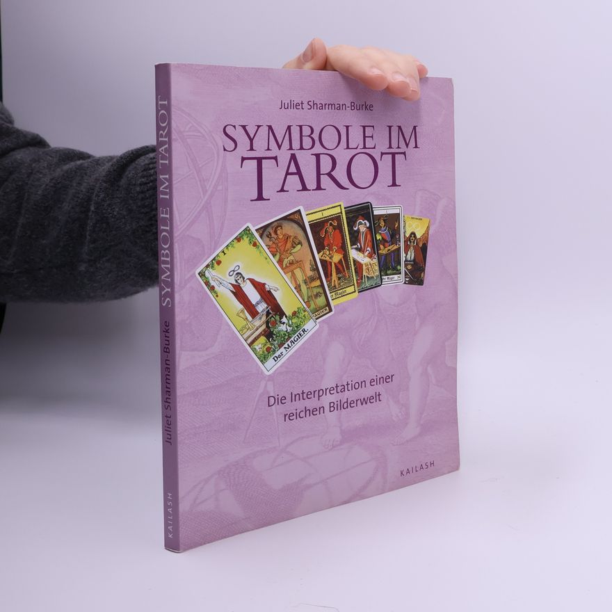 Juliet Sharman-Burke Symbole im Tarot