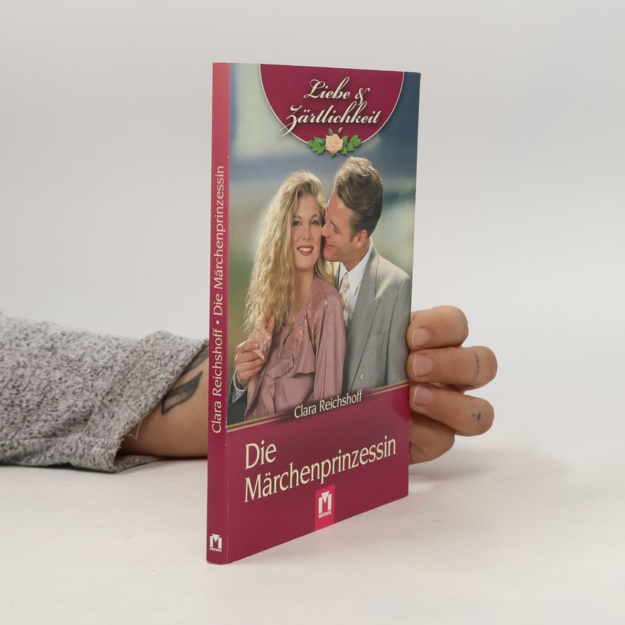 Clara Reichshoff Die Märchenprinzessin