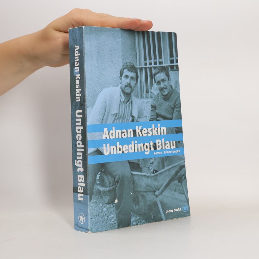 Adnan Keskin Unbedingt Blau