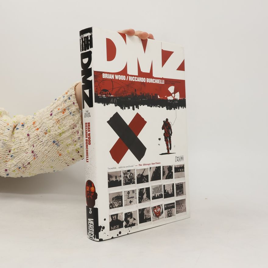 Riccardo Burchielli The Deluxe Edition - 3: DMZ