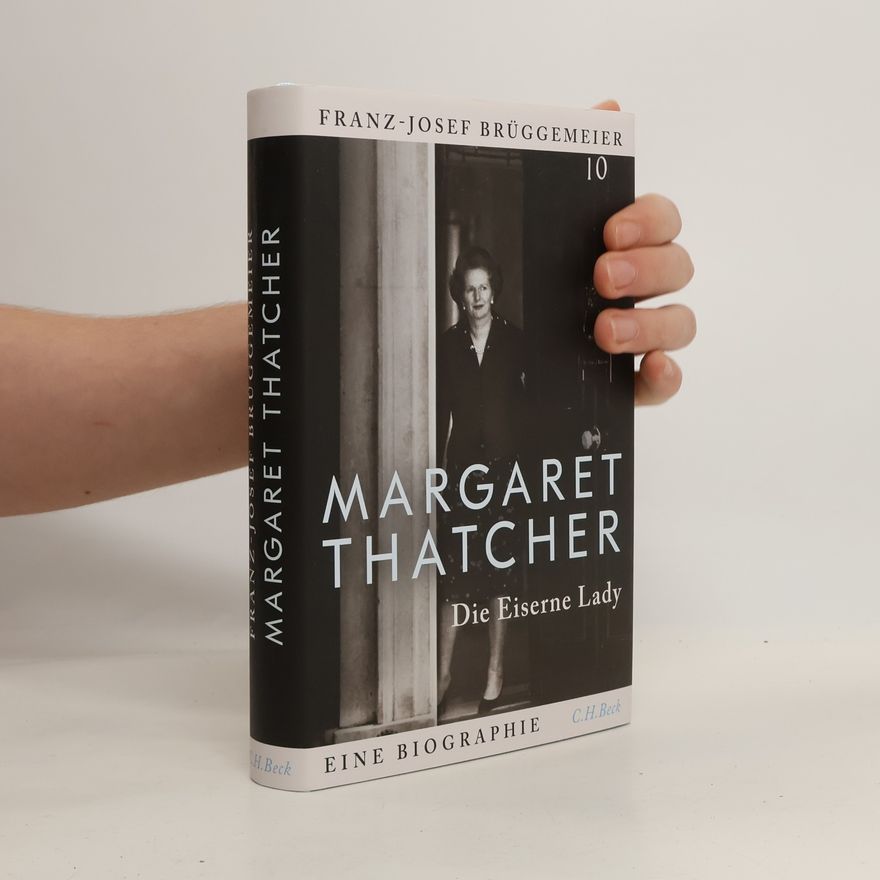 Franz-Josef Brüggemeier Margaret Thatcher